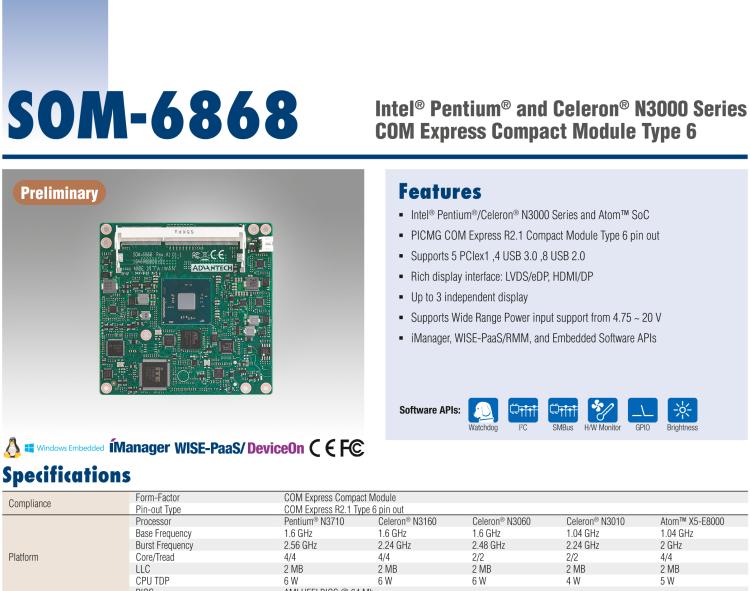 研華SOM-6868 Intel? Pentium?/Celeron? N3000 系列和 Atom ? SoC，COM Express Express Type 6 模塊
