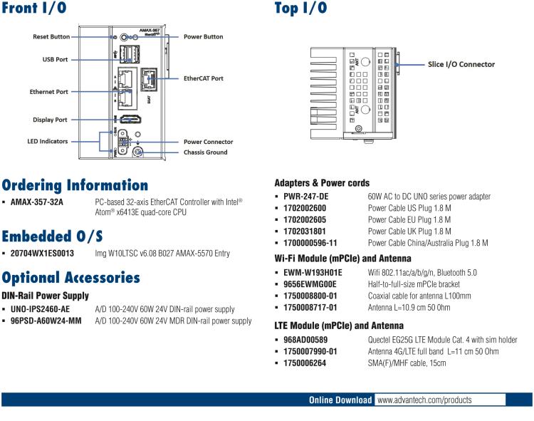 研華AMAX-357 超微型EtherCAT運(yùn)動控制器，基于PC架構(gòu)開發(fā)，配置了Intel Atom處理器，具有64GB eMMC、2 x LAN、2 x USB和Slice IO擴(kuò)展