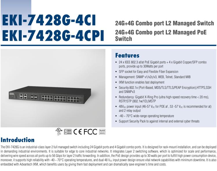 研華EKI-7428G-4CPI 24GE+4G Combo網(wǎng)管型PoE工業(yè)以太網(wǎng)交換機，IEEE802.3af/at，19”機架式安裝，-40~75℃，46~57VDC