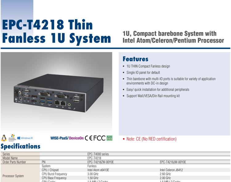 研華EPC-T4218 適配Intel 第8代 賽揚/凌動系列處理器。1U超薄高度，無風(fēng)扇系統(tǒng)，性能強勁，性價比高。