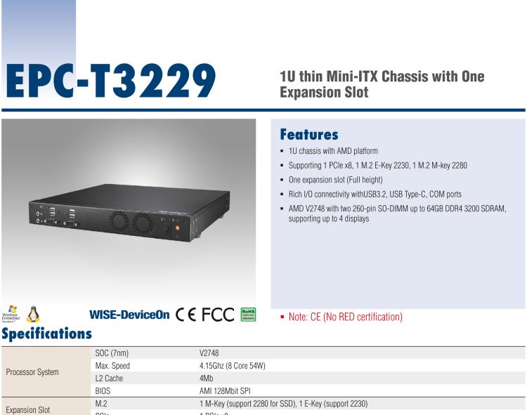 研華EPC-T3229 適配AMD V2748 處理器。擁有1個(gè)全高PCIe擴(kuò)展位，1U高度，支持上架。適用于邊緣AI等行業(yè)。