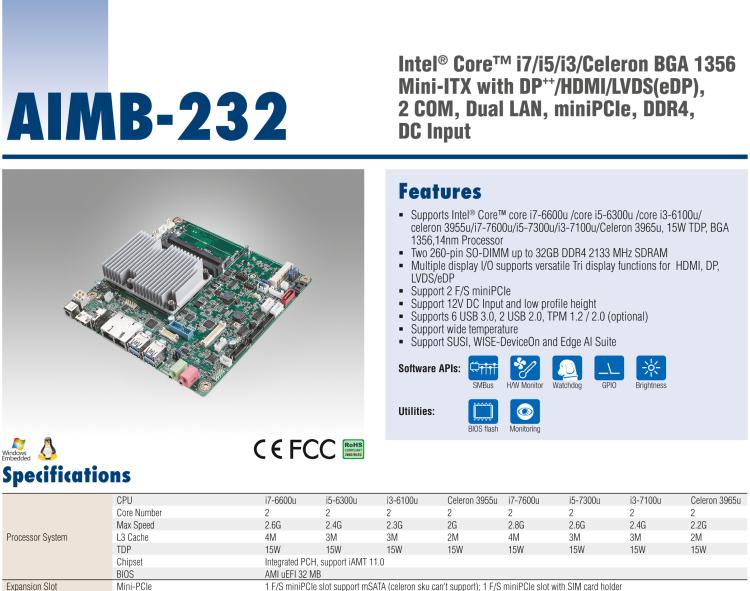 研華AIMB-232 板載Intel? 第6/7代 Core? i/賽揚 處理器。超薄設(shè)計，無風(fēng)扇設(shè)計，支持寬溫。
