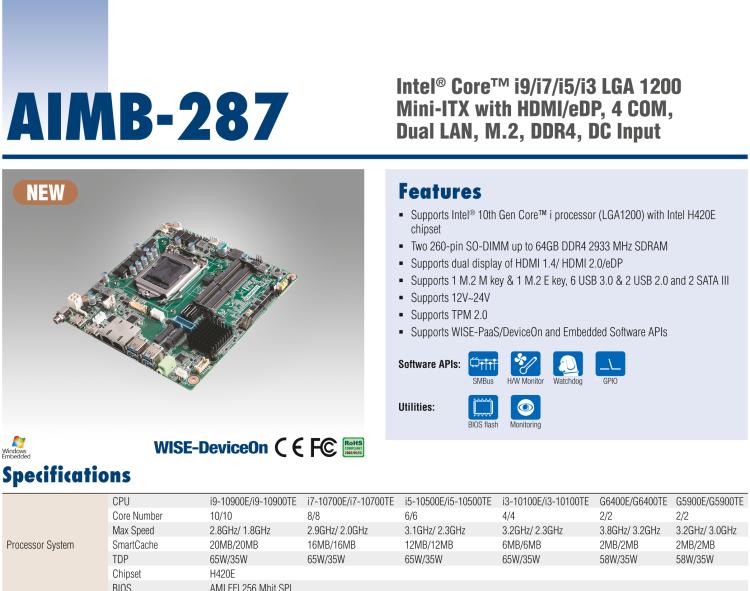 研華AIMB-287 適配Intel? 第10代 Core? i 系列處理器，搭載H420E芯片組。超薄設(shè)計(jì)，性能強(qiáng)勁。