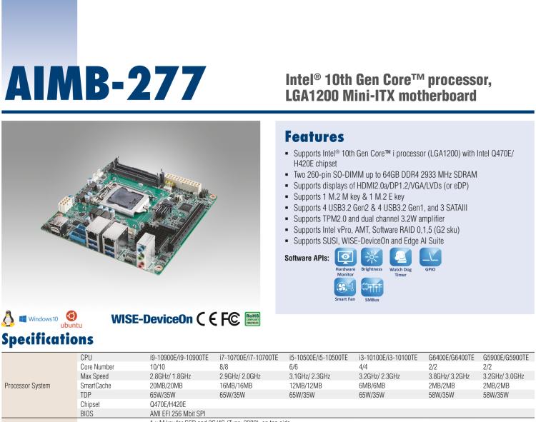 研華AIMB-277 適配Intel? 第10代 Core? i 系列處理器，搭載Q470E芯片組。性能強勁，適用于高端應(yīng)用領(lǐng)域。