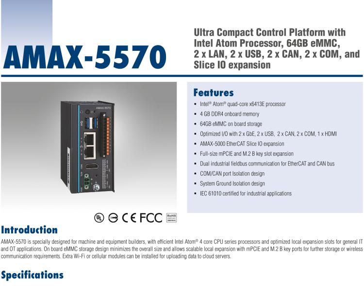 研華AMAX-5570 超微型控制平臺，采用Intel Atom處理器、64GB eMMC、2 個以太網(wǎng)口、2 個 USB、2 個 CAN、2 個 COM 和插片 IO 擴(kuò)展